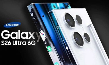 بمواصفات ثورية.. جالكسي S26 ألترا يرى النور قريبا